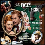 David Buttolph - The Foxes of Harrow