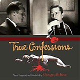 Georges Delerue - True Confessions