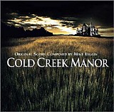 Mike Figgis - Cold Creek Manor