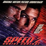 Soundtrack - Speed 2: Cruise Control