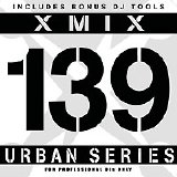 Various artists - X-Mix Urban Series 139