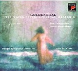 Elliot Goldenthal - Fire Water Paper: A Vietnam Oratorio