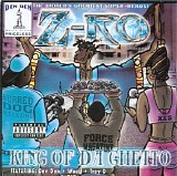 Z-Ro - [2001] King of Da Ghetto