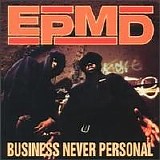 EPMD - Business Never Personal