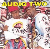 Audio Two - What More Can I Say?