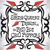 The Vitamin String Quartet - Tribute To The Red Hot Chili Peppers