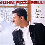 John Pizzarelli - Let's Share Christmas
