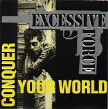 Excessive Force - Conquer Your World