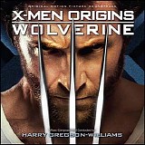 Harry Gregson-Williams - X-Men Origins: Wolverine