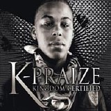 K-Praize - Kingdom Certified
