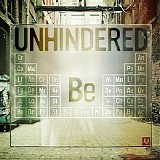 Unhindered - 'Be'