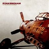 Ryan Bingham - Junky star