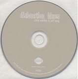 Chris Whitley & Jeff Lang - Dislocation Blues