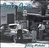Johnny Nicholas - Broke Again