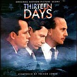 Trevor Jones - Thirteen Days