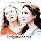 Ãngel Illarramendi - Antigua, Vida Mia