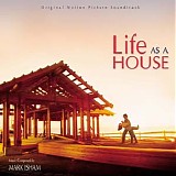 Mark Isham - Life As A House