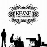 Keane - Hopes and fears