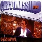 Antonello Venditti - Circo Massimo 2001