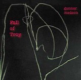 Gunnar Madsen - Fall of Troy