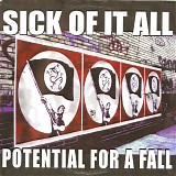 Sick of it All - Potential For A Fall