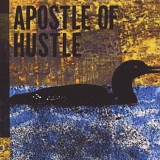 Apostle Of Hustle - Eats Darkness