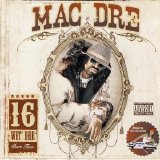 Mac Dre [Discography] (MP3) ^' o_o '^ - 16's Wit Dre [Part Two]