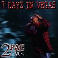2pac [Discography] (MP3) ^' o_o '^ - 7 Dayz In Vegas