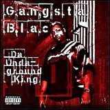 Gangsta Blac - Da Underground King (MP3)