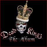 DeeZee & Mapoleom [The Dead Kingz] - Dead Kingz The Album