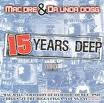 Mac Dre & Da Unda Dogg - 15 Years Deep (MP3)