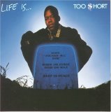 Too Short [Discography] (MP3) ^' o_o '^ - Life Is...Too Short (MP3)