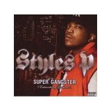 Styles P. - Super Gangster (Extraordinary Gentleman)