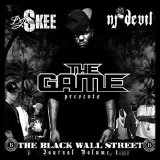 The Game & Black Wall Street - The Black Wall Street Journal [Volume 1]