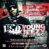 Young Jeezy - The Lost Tapes (The MaKINGS of A TrapStar)