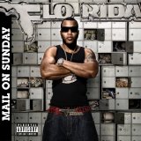 Flo Rida - Mail On Sunday (MP3)