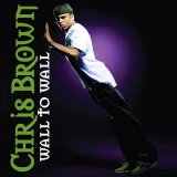 Chris Brown - Wall To Wall [Single]