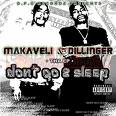 Makaveli & Dillinger - Don't Go To Sleep (Ep)