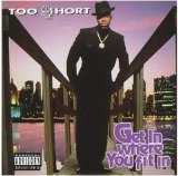 Too Short [Discography] (MP3) ^' o_o '^ - Get in Where You Fit In (MP3)