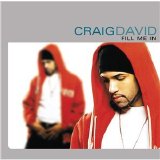 Craig David - Fill Me In [Single]