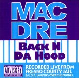 Mac Dre [Discography] (MP3) ^' o_o '^ - Back 'N Da Hood [Bonus Track]
