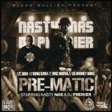 Nas - Pre-Matic