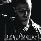 Mike Posner - Cooler Then Me (Single)
