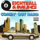 8Ball & M.J.G - Comin' Out Hard