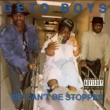 Geto Boys - We Can't Be Stopped  (MP3)