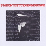 David Bowie - Station To Station (Deluxe Edition)