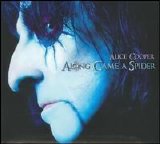 Alice Cooper - Along Came a Spider