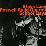 Steve Lacy - School Days