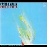 Paco de Lucia - Castro Marin