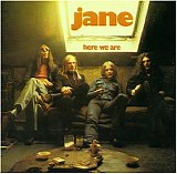 Jane - Here We Are